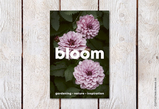 Bloom Magazine – Issue 16: Spring/Summer 2024 – Cover