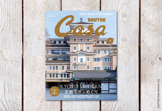 Casa Brutus – Number 312: Kyoto Modern, cover, japanese design magazine