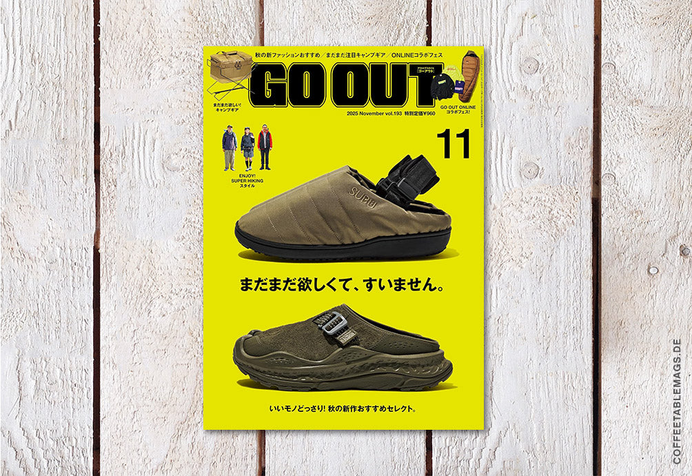 GO OUT – Volume 193: Sorry, I Still Want More – Coffee Table Mags