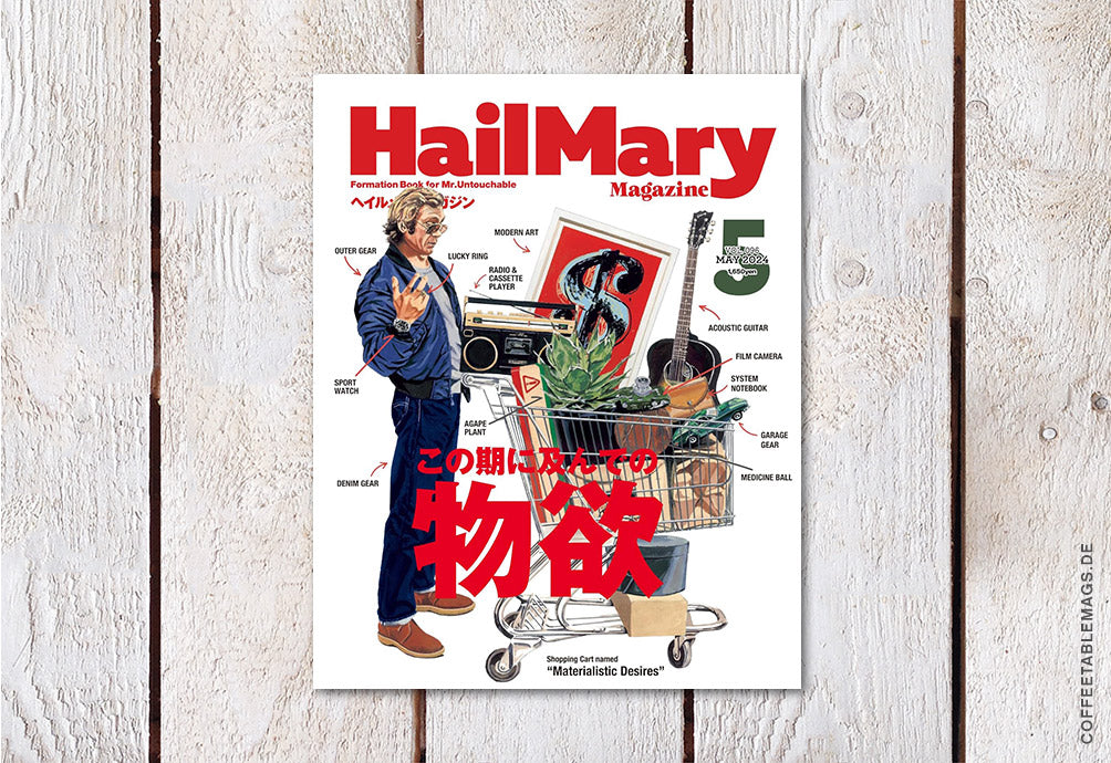 Hail Mary Magazine – Issue No.96: Materialistic Desires – Coffee Table Mags