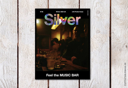 Silver Magazine – Number 26: Feel the music bar – Cover