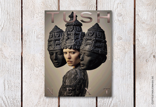 TUSH Magazine – Issue 59: Next, cover