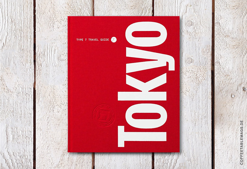Type 7 Guide to Tokyo – Coffee Table Mags