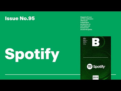 Magazine B – Issue 95: Spotify