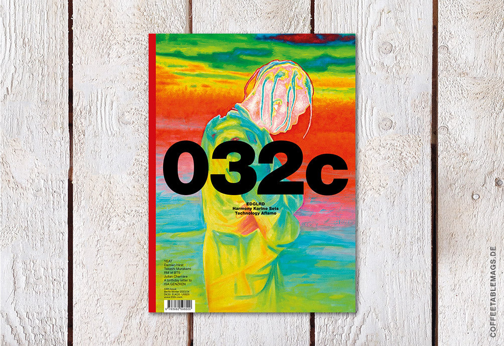 032C – Issue #44 – Winter 2023/2024: “EDGLRD” – Cover: Harmony Korine
