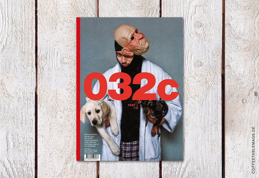 032C – Issue #44 – Winter 2023/2024: “EDGLRD” – Cover: Yeat