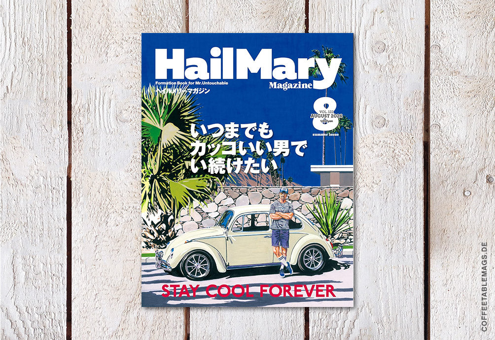 Hail Mary Magazine – Issue No. 122: Stay Cool Forever, cover