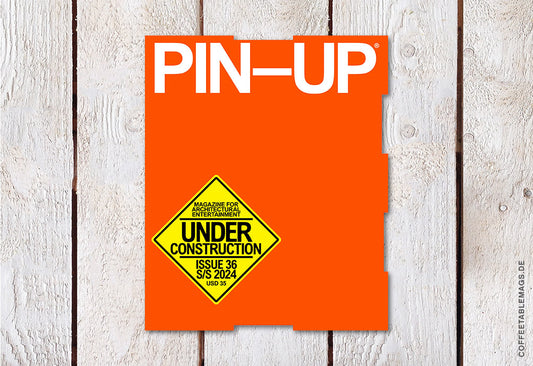 PIN–UP – Issue 36: Under Construction – Cover