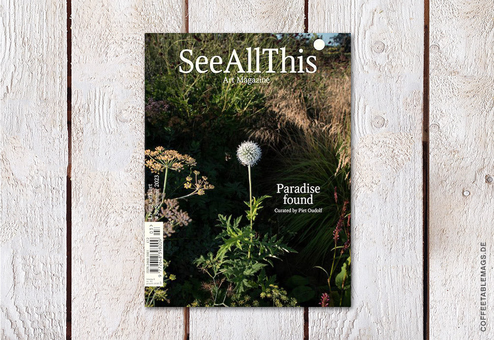 See All This – Issue 30