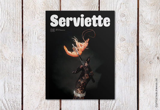 Serviette – Issue 03: Food is Preservation – Cover