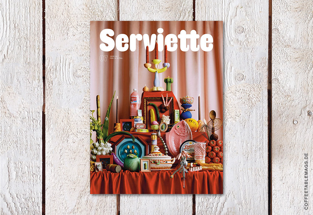 Serviette – Issue 06: Food is Ritual – Cover
