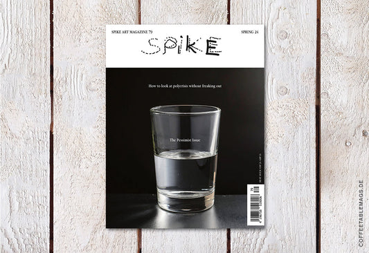 Spike Art Magazine – Issue 79: The Pessimist Issue – Cover