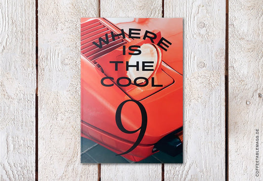 Whereisthecool Magazine – Issue 09 – Cover