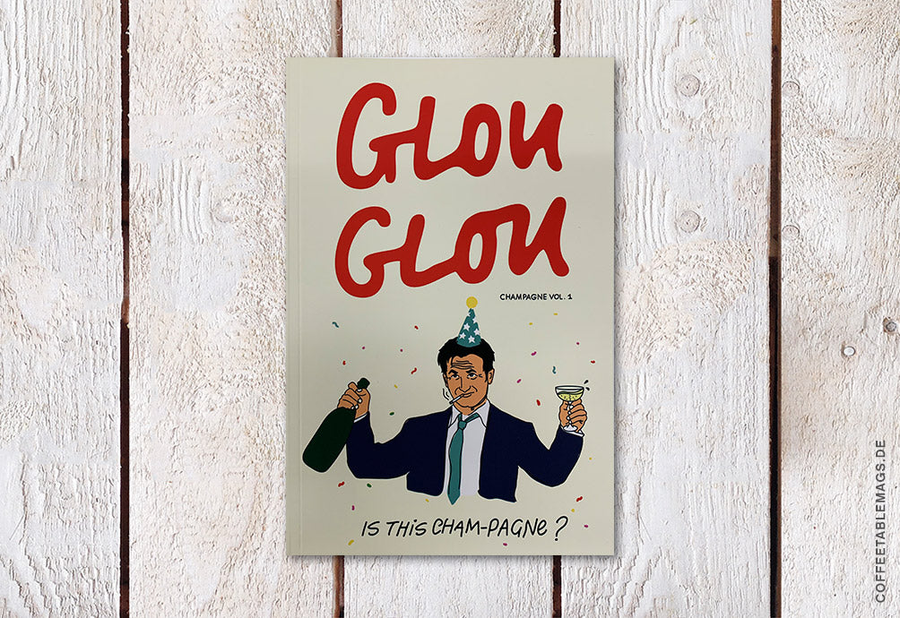 Glou Glou – Champagne Volume 01 – Cover